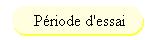 Période d'essai